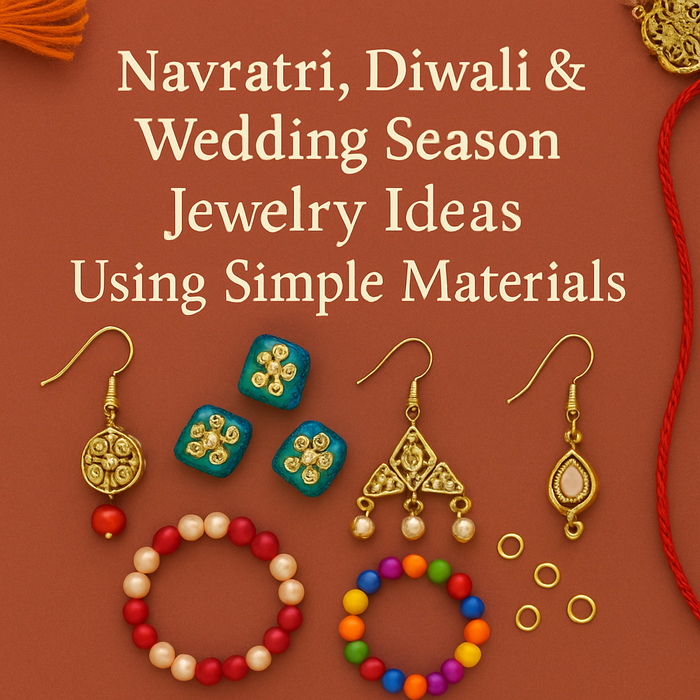 Navratri, Diwali & Wedding Season Jewelry Ideas Using Simple Materials